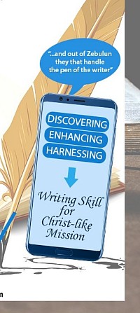 Discovering, enhancing and harnessing Writing skills for Christ-like Mission